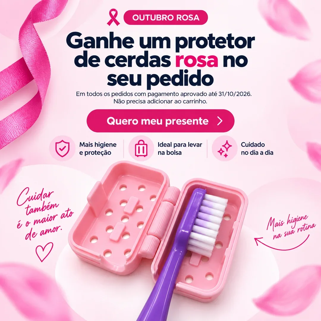 Outubro Rosa: ganhe um protetor de cerdas rosa em todos os pedidos com pagamento aprovado até 31/10/2026